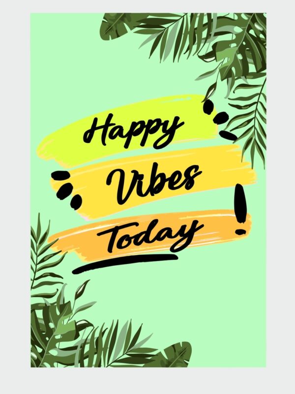 Buy Happy Vibes Today Online